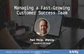 Managing a Fast Growing Customer Success Team