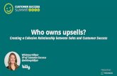 Who Owns Upsells? Creating a Cohesive Relationship Between Sales and Customer Success