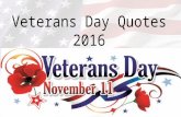 Veterans Day Quotes 2016, Veterans Day Sayings