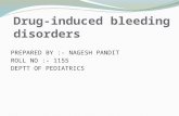 Drug induced bleeding disorders