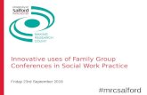 Innovative uses of FGCs in Social Work Practice