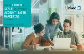 Live Webinar: How to Launch & Scale an Effective Account-Based Marketing Strategy
