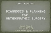 10. diag. & planning in orthog. (88) Dr. RAHUL TIWARI