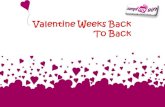 Back to back valentines weeks
