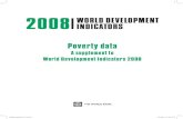 Poverty data: A supplement to World Development Indicators 2008