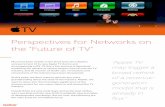 Apple TV Perspectives for Networks on the "Future of TV"