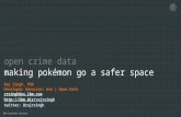 Safety-enabled apps: using Boston crime data to make Pokemon Go a safer space