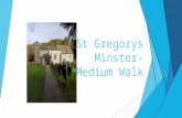 St gregorys minster  medium walk