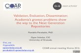 Validation, Evaluation, Dissemination: Academia’s gravest problems show the way to the Next Generation Repositories