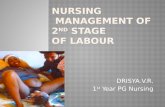 NURSING MANAGEMENT OF SECOND STAGE OF LABOUR