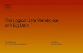 The Logical Data Warehouse and Big Data