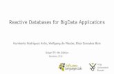 Reactive Databases for Big Data applications