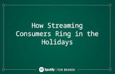 How Streaming Consumers Ring in the Holidays