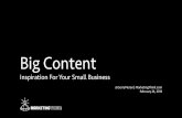Big Content Inspiration For Your Small Business