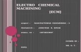 Electro   chemical   machining