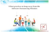 9 best practices to keep away from the software outsourcing mistakes