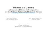 Memes as Games: A Procedural Rhetoric Perspective on the Critical Potential of Internet Memes