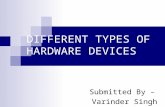 Advance hardware devices
