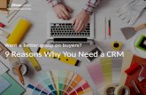 9 Reasons Why You Need a CRM