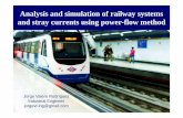 Railway power flow analysis and simulation of electrical varaiables and stray currents