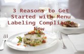 3 Reasons to Get Started on Menu Labeling Now