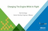 PuppetConf 2016: Changing the Engine While in Flight – Neil Armitage, VMware