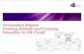 Gaining altitude and cruising smoothly to hr cloud