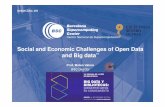 Social and Economic Challenges of Open Data and Big data”