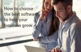 How to choose the best software to help your business grow.