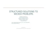 Structured solutions to wicked problems
