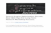Search Engine Optimization Secrets. Real SEO Tips For Long Term Network Marketing Success.