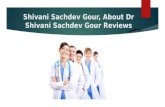 Shivani sachdev gour, about dr shivani sachdev gour reviews