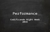 Performance Codificando Night Week 2016