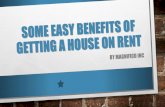 Some easy benefits of getting a house on rent