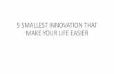 5 smallest innovation that make your life easier