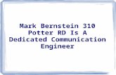 Mark bernstein 310 potter rd is a dedicated communication engineer