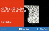 Office365 Video - Learn it - Love it - Use it | Collab365
