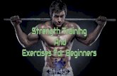 Strength Training Exercises and Workout Programs For Beginners