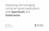 Deploying and managing container-based applications with OpenStack and Kubernetes