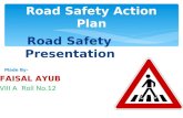 Road safety presentation(PPT) by Faisal