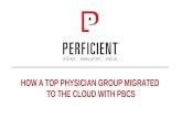 How a Top Physician Group Migrated to the Cloud with PBCS