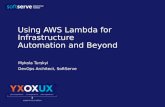 Using AWS Lambda for Infrastructure Automation and Beyond