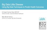 'Big Data Little Disease' - OBH and Big Data Partnership