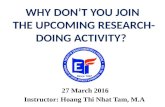 WHY DON’T YOU JOIN THE UPCOMING RESEARCH-DOING ACTIVITY?