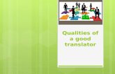 Qualities of a good translator