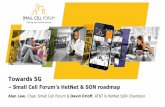 Towards 56: Small Cell Forum's HetNet & SON roadmap