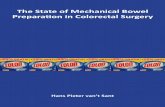 The State of Mechanical Bowel Preparation in Colorectal Surgery