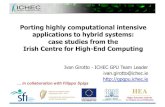 Porting highly computational intensive applications to hybridsystems