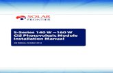 S-Series 140 W ~160 W CIS Photovoltaic Module Installation Manual