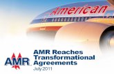 AMR Corporation Transformational Agreements Presentation